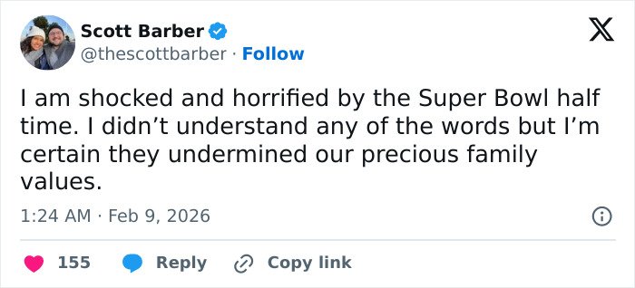Tweet from Scott Barber expressing shock over Super Bowl halftime, highlighting heated debate and fans translating Bad Bunny’s explicit lyrics.