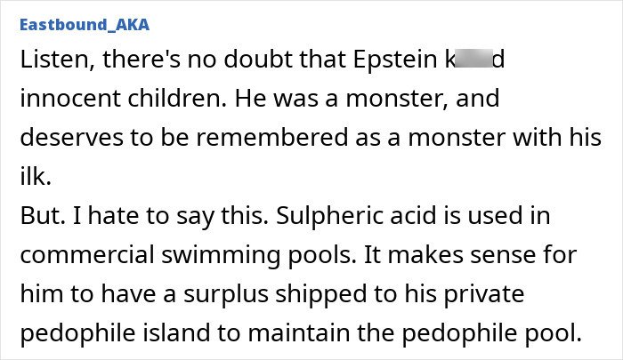 Comment discussing sulfuric acid use on Epstein Island and its shipment amid FBI probe into allegations.