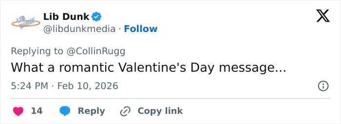 Screenshot of a tweet from Lib Dunk reacting to a romantic Valentine&rsquo;s Day message, related to Olympic medalist cheating news.