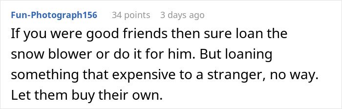 Comment discussing a woman refusing to lend her new snow blower to a neighbor she never met before.