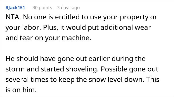 Comment explaining why woman refuses to lend her new snow blower to a neighbor she never met before, citing property and machine wear concerns.