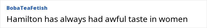 Text on screen showing a critical comment about Lewis Hamilton's taste in women, related to body language expert analysis.