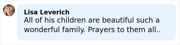 Comment praising James Van Der Beek’s family as beautiful and offering prayers after his tragic passing.