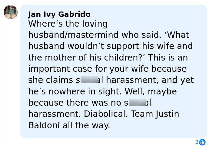 Comment defending Justin Baldoni amid allegations, expressing support during the awkward fashion court showdown.