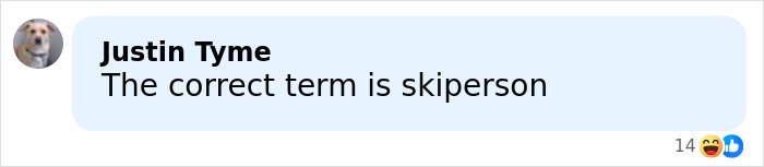 Comment by Justin Tyme saying the correct term is skiperson with laughing and thumbs up reactions visible.