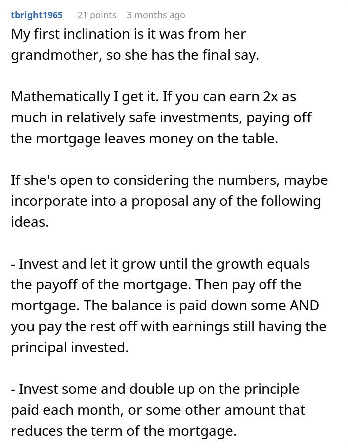 Comment discussing financial advice on safe investments versus paying off a mortgage for wife's grandma care.