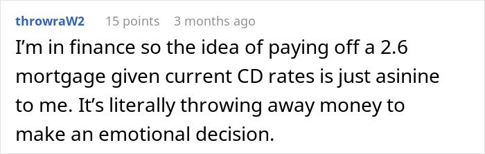 Comment about finance and mortgage rates on a social media post discussing paying off a 2.6 mortgage.