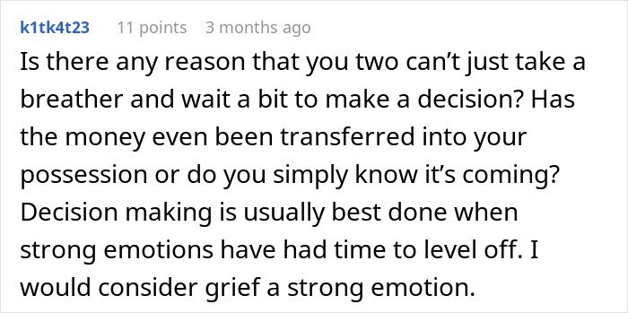 Comment discussing patience and decision-making after inheriting money, related to caring for wife's grandma and will issues.