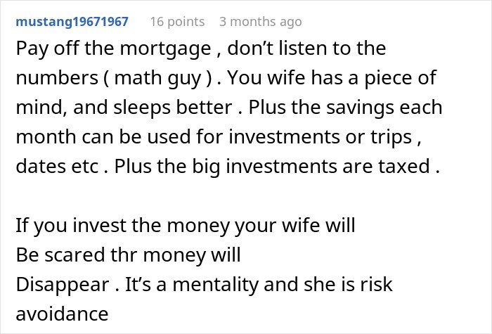 Comment discussing financial advice about paying off mortgage and investing money, related to wife’s grandma care and will issues.