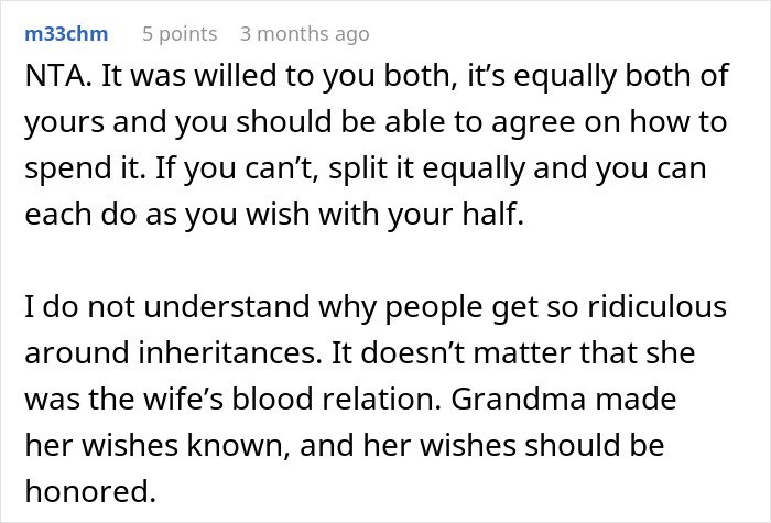 Comment discussing inheritance disputes after woman takes care of wife's grandma and they receive her will.