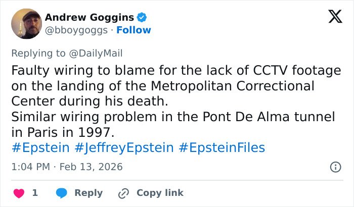 Tweet by Andrew Goggins discussing faulty wiring affecting CCTV footage at Jeffrey Epstein's Metropolitan Correctional death site.
