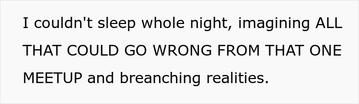Text on a white background expressing anxiety about a meetup and breaching realities, related to married man texting woman he loved.