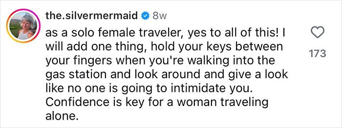 Comment from solo female traveler sharing safety tips for women, emphasizing confidence and vigilance to prevent intimidation.