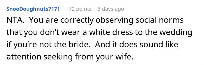 Comment discussing social norms about wedding attire and criticizing a wife&rsquo;s choice ahead of brother&rsquo;s wedding.