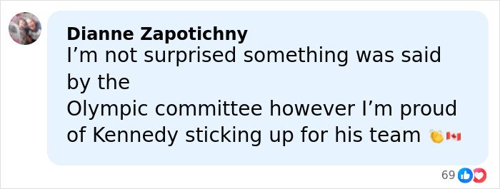 Comment by Dianne Zapotichny expressing pride in Kennedy defending his team amid Olympics cheating accusations against Canada.