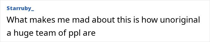Comment from user Starruby expressing frustration about unoriginality and copying by a large team regarding an indie musician's video.