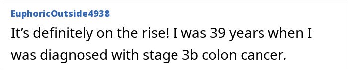 Comment discussing a personal experience with stage 3b colon cancer, highlighting the rise in cases and breakthroughs.