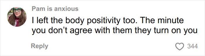 Comment from former body positivity influencer expressing anxiety and criticism of the radical body positivity movement online.