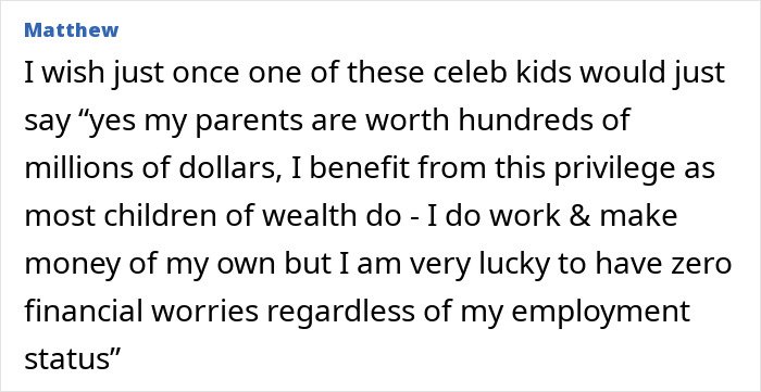 Commenter expressing a wish celeb kids would admit their privilege despite working, related to Rumer Willis work four jobs.