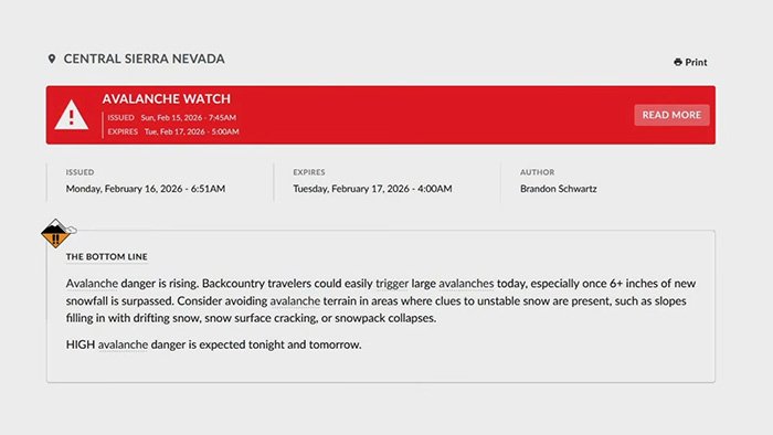 Avalanche watch alert for Central Sierra Nevada with high danger risks, warning for backcountry travelers to avoid unstable snow areas.