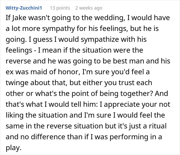 Comment discussing a man struggling with his girlfriend doing maid of honor duties at a friend&rsquo;s wedding.