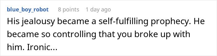 Comment about a man&rsquo;s jealousy and controlling behavior after his girlfriend performs maid of honor duties at a friend&rsquo;s wedding.