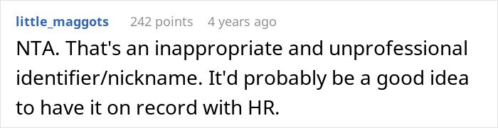 Screenshot of a Reddit comment discussing an inappropriate work nickname and suggesting reporting it to HR.
