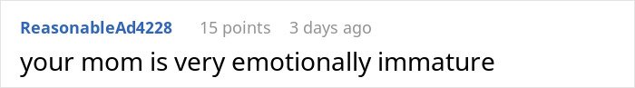 Screenshot of an online comment reading your mom is very emotionally immature, related to teen regrets and therapist honesty.
