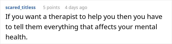 Comment about teen regrets being honest with her therapist, emphasizing mental health impact and trust in therapy sessions.