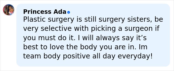 Influencer shares body positive message warning about risks of major plastic surgery and choosing surgeons carefully.
