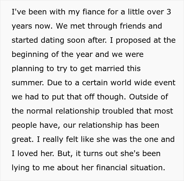 Man calls off wedding after discovering fiancée kept secrets about her financial situation after three years dating.