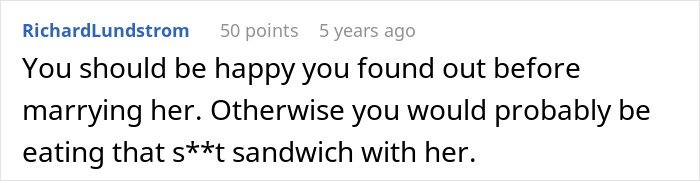 Comment on a forum about a guy calling off wedding after discovering fiancée is keeping secrets from him.