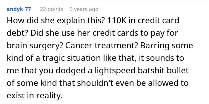 Comment on a man calling off wedding after discovering fiancée is hiding credit card debt and personal secrets.
