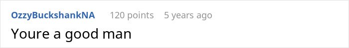 Comment saying Youre a good man in a simple text format on a white background.