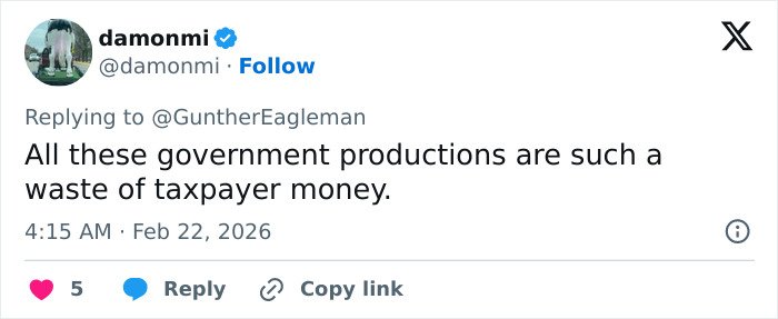 Tweet criticizing government productions as a waste of taxpayer money, showing public backlash on social media.
