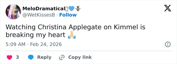 Tweet expressing heartbreak while watching Christina Applegate give an update on her battle with multiple sclerosis.