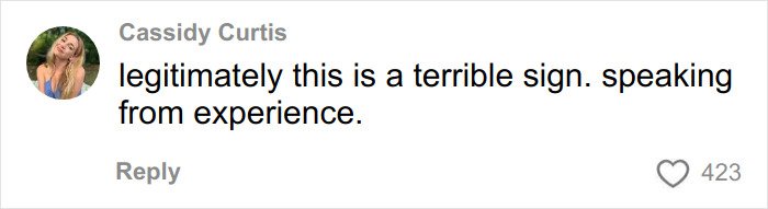 Comment by Cassidy Curtis expressing concern about a terrible sign based on personal experience, with 423 likes.