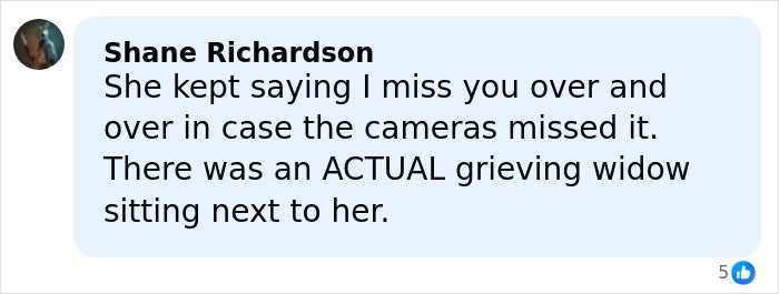 Comment by Shane Richardson discussing a grieving widow and repeating the phrase I miss you during an event.