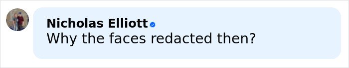 Comment from Nicholas Elliott questioning redaction of faces in the context of Stephen Hawking's family Epstein files reactions.
