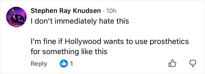 Comment by Stephen Ray Knudsen on use of prosthetics in Hollywood, discussing the bizarre prosthetic Amanda Seyfried wore in film.