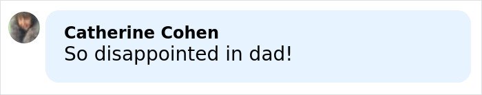 Text message showing Catherine Cohen saying she is disappointed in her dad, relating to lip reader claims about rude words.
