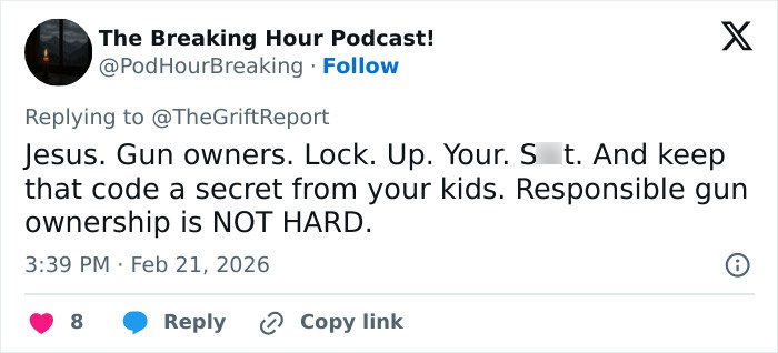 Tweet from The Breaking Hour Podcast urging responsible gun ownership to prevent incidents involving children and family tragedy.