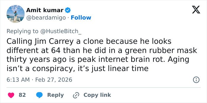 Tweet from Amit Kumar addressing fans speculating about Jim Carrey clone theory in viral footage, discussing aging and time.