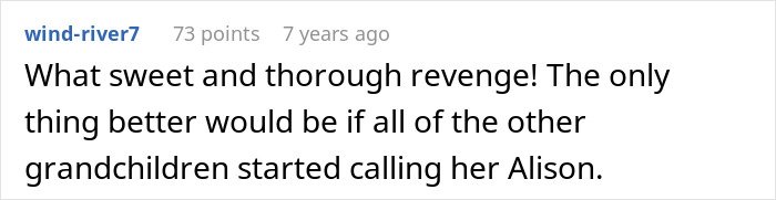 Comment praising sassy teen&rsquo;s clever comeback to grandma in front of the entire family, making mom proud.