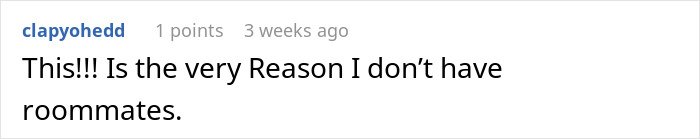 Comment on social media post showing frustration about roommates, relating to woman fed up being roommates&rsquo; personal doorman ignoring calls.