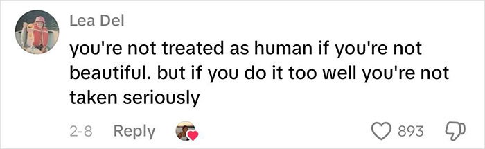 User comment about beauty standards, highlighting how they work against women and affect their treatment and seriousness.