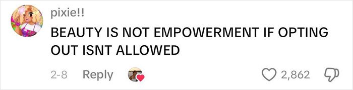 Screenshot of a social media comment stating beauty standards are not empowerment if opting out is not allowed.