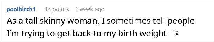 Screenshot of a comment discussing a tall skinny woman mentioning her birth weight in response to boss&rsquo;s low weight comment.