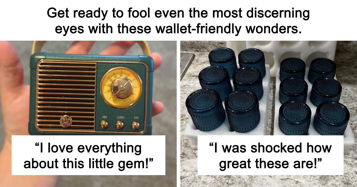 Expensive Taste, Humble Budget? 26 Finds That Fake The Fancy