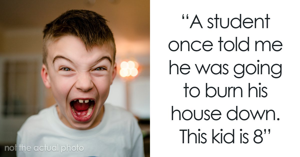 59 Teachers Share The Most Disturbing Things Students Confided In Them